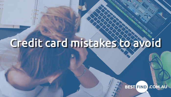 9 credit cards mistakes to avoid