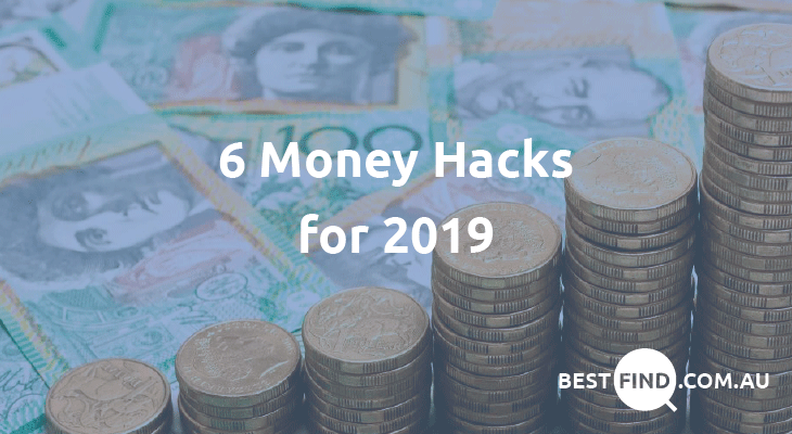 6 Money Hacks for 2019