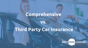 Comprehensive vs third party car insurance