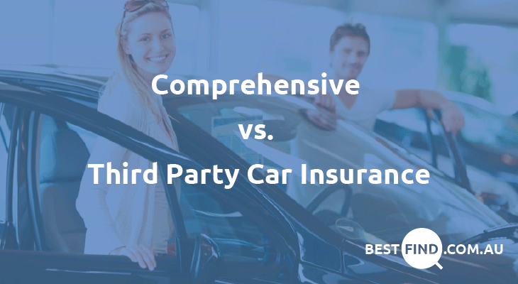 Comprehensive Vs Third Party Car Insurance Bestfind